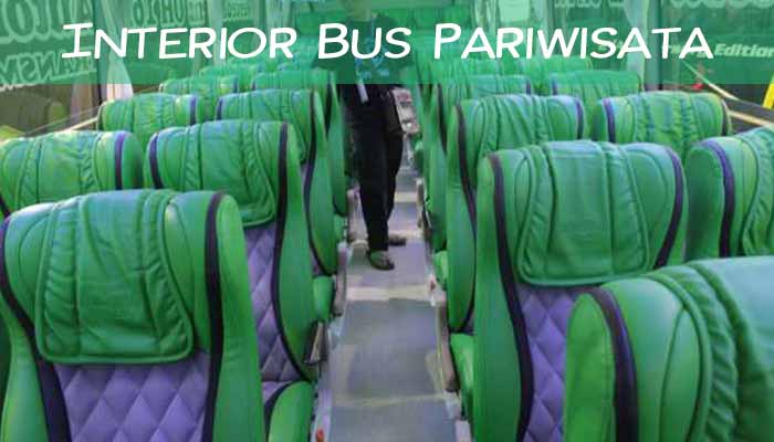 Interior dan Daftar Harga Sewa Bus Pariwisata di Surabaya Terbaru Murah